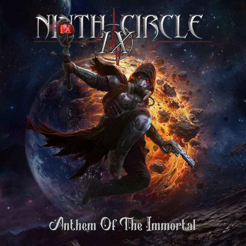 NINTH CIRCLE - Anthem of the Immortal CD